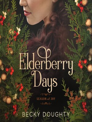 cover image of Elderberry Days